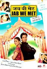 Jab We Met 2007 Hd 720p Movie